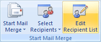 The Edit Recipients item on the Start Mail Merge panel in Word 2007 and Word 2010